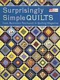 Surprisingly Simple Quilts From Australian Patchwork & Quilting Magazine