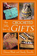 Little Box Of Crocheted Gifts