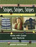 Stripes Stripes Stripes Knits with Color & Texture
