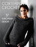 Contemporary Crochet 37 European Designs