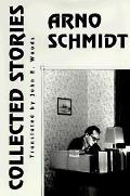 Collected Stories Of Arno Schmidt