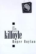 Killoyle: An Irish Farce