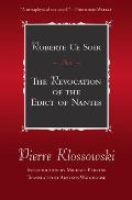 Roberte Ce Soir: And the Revocation of the Edict of Nantes