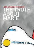The Truth about Marie