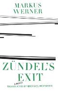 Zundels Exit