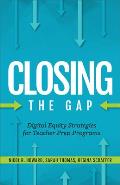 Closing the Gap: Digital Equity Strategies for Teacher Prep Programs
