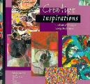 Creative Inspirations A Collection Of