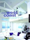 West Coast Rooms Portfolios Of 41 Archit