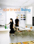 Apartment Living New Designs For Urban