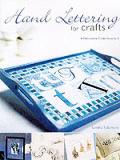 Hand Lettering For Crafts A Decorative Guide From A Z