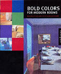 Bold Colors For Modern Rooms Bright Idea