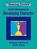 Guided Discussions for Developing Character