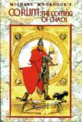 Corum: The Coming Of Chaos: The Knight of the Swords / The Queen of the Swords / The King of the Swords: The Swords of Corum