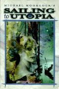 Sailing To Utopia