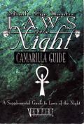 Camarilla Guide: Mind's Eye Theater Laws of the Night: A Supplemental Guide: Vampire the Masquerade RPG