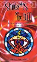 Shadows On The Hill: Immortal Eyes 2