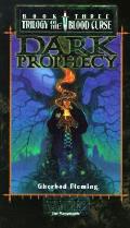 Dark Prophecy Trilogy Of Blood 3