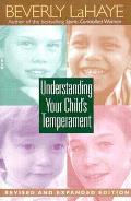 Understanding Your Childs Temperament