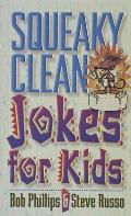 Squeaky Clean Jokes for Kids