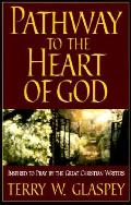 Pathway To The Heart Of God Inspired To