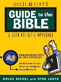 Bruce & Stans Guide To The Bible A User Friend