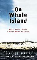 On Whale Island