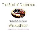 Soul of Capitalism A Path to a Moral Economy