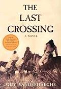 Last Crossing Abridged Cass