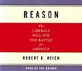Reason Why Liberals Will Win Unabridged