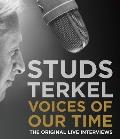 Voices of Our Time: The Original Live Interviews