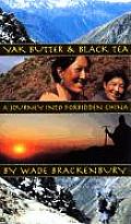Yak Butter & Black Tea A Journey Into Fo