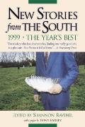 New Stories from the South 1999 The Years Best
