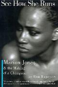 See How She Runs Marion Jones