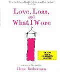 Love Loss & What I Wore