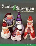 Santas & Snowmen Carving For Christmas