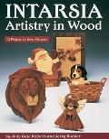 Intarsia Artistry in Wood 12 Projects for Every Occasion