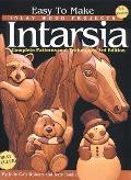Easy to Make Inlay Wood Projects Intarsia A Complete Manual with Patterns