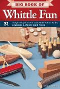 Big Book of Whittle Fun