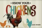 Know Your Chickens