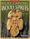 Relief Carving Wood Spirits Revised Edition