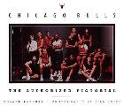 Chicago Bulls The Authorized Pictorial