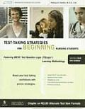 Test Taking Strategies for the Beginning Nursing Students
