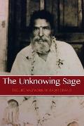 The Unknowing Sage: The Life and Work of Faqir Chand