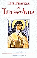 Prayers Of Teresa Of Avila