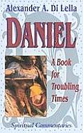 Daniel: Book for Troubling Times