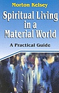 Spiritual Living In A Material World