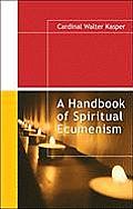 Handbook of Spiritual Ecumenism