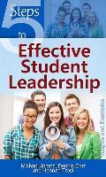 5 Steps to Effective Student Leadership