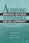 Achieving Broad Based Sustainable Develo