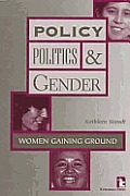 Policy Politics & Gender Women Gainin